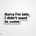 استیکر/ برچسب didn't want to come